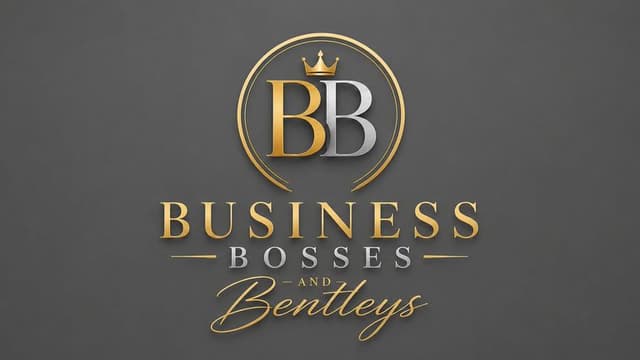 Business Bosses & Bentleys logo with gold and silver lettering, BB monogram, and crown on a dark background.