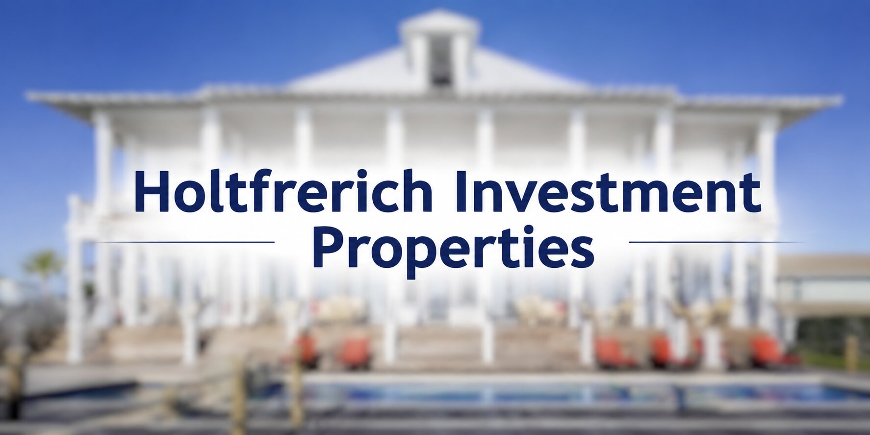 Modern white building with Holtfrerich Investment Properties logo over a blurred exterior background.