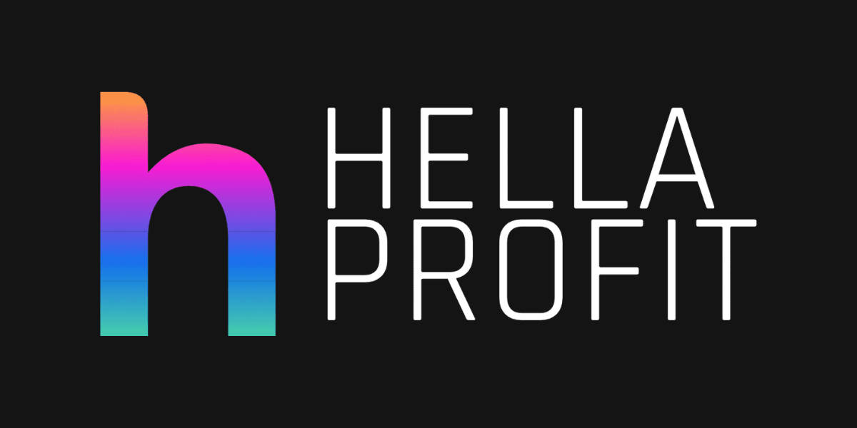 Hella profit