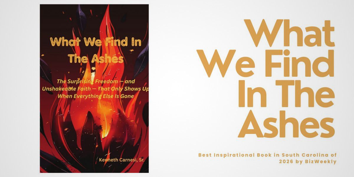 Book cover for "What We Find In The Ashes" featuring flames and embers. Title and author in bold, warm colors convey hope and resilience.