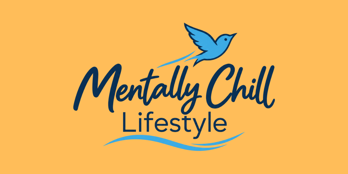 Logo for Mentally Chill Lifestyle featuring a blue bird and stylized text on orange background